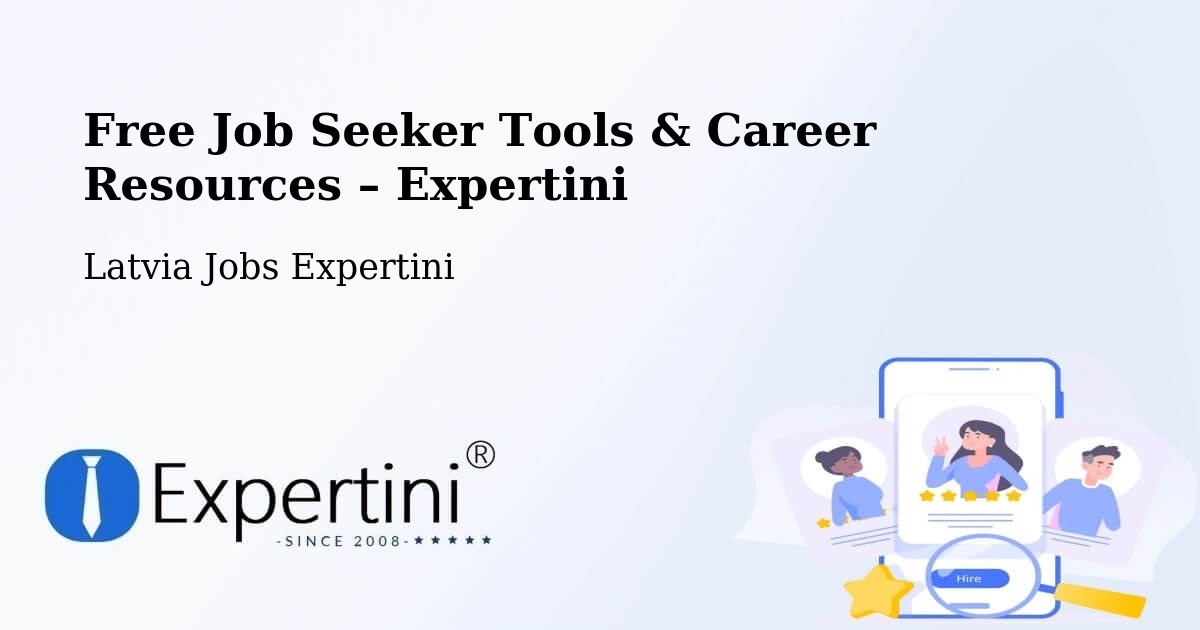 Free Job Seeker Tools & Career Resources – Sigulda - Sigulda, Latvia Jobs Expertini