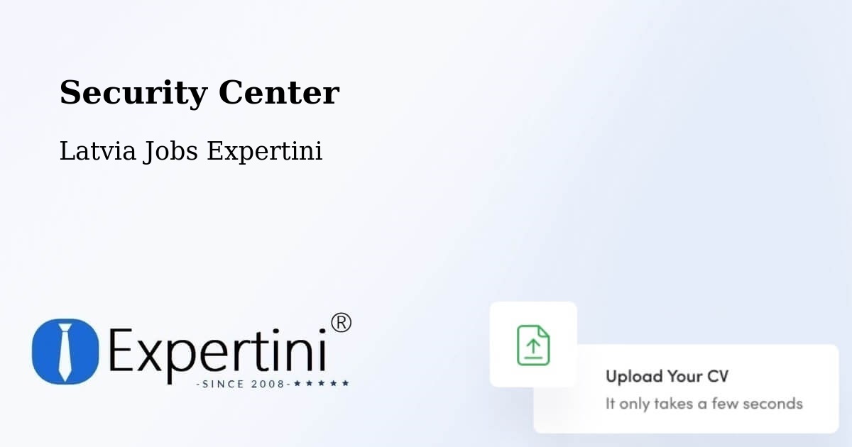 Security & Compliance – Sigulda - Latvia Jobs Expertini